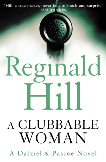 A Clubbable Woman by Reginald Hill - Paperback