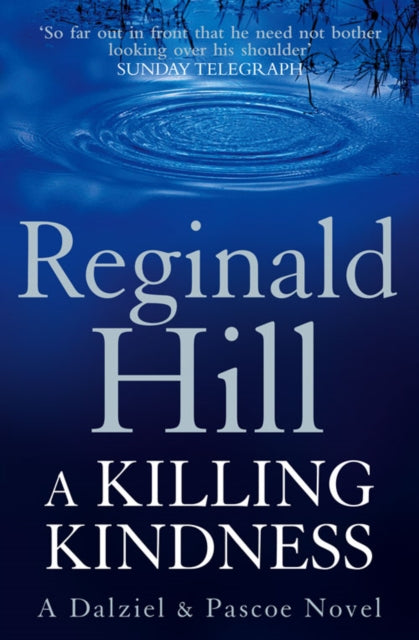 A Killing Kindness by Reginald Hill - Paperback