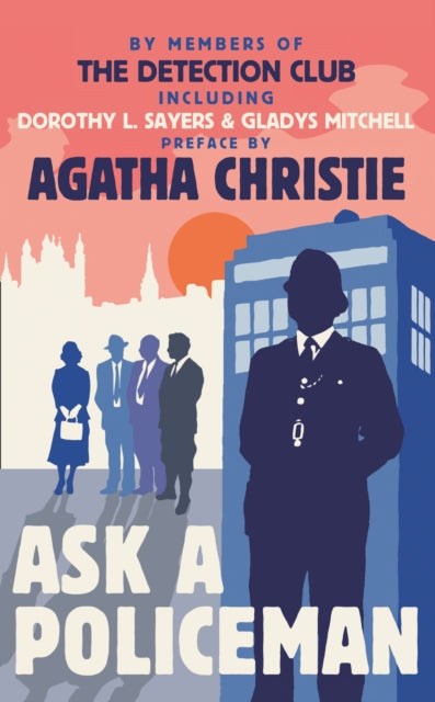 Ask a Policeman by The Detection Club - Paperback