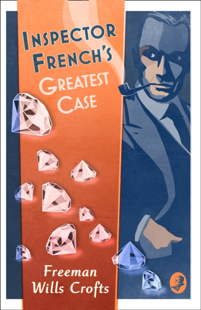 Inspector French's Greatest Case by Freeman Wills Crofts - Paperback