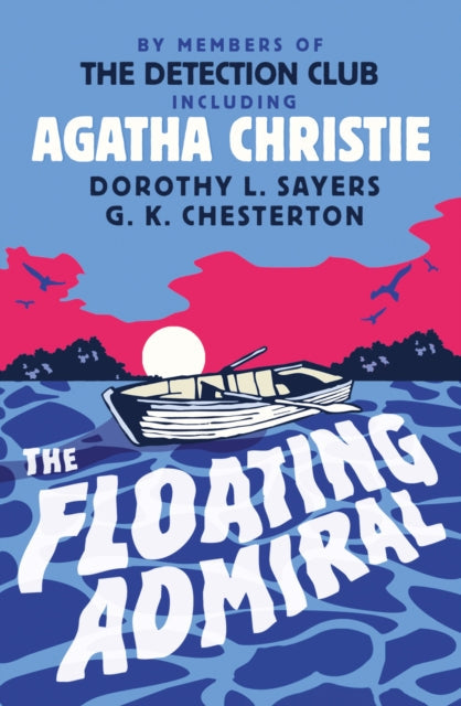 The Floating Admiral by The Detection Club - Paperback