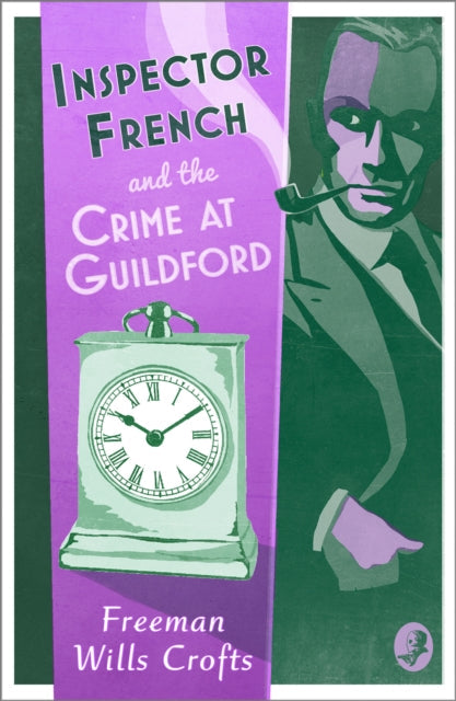 Inspector French and the Crime at Guildford by Freeman Wills Crofts - Paperback