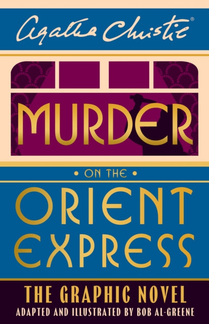 Murder on the Orient Express: The Graphic Novel