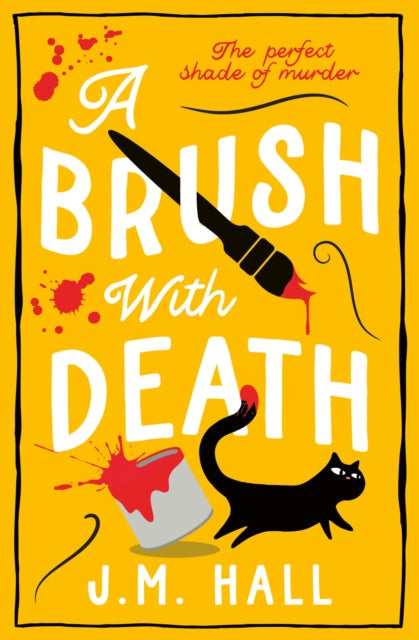 A Brush with Death by J.M. Hall - Paperback