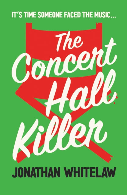 The Concert Hall Killer by Jonathan Whitelaw - Paperback