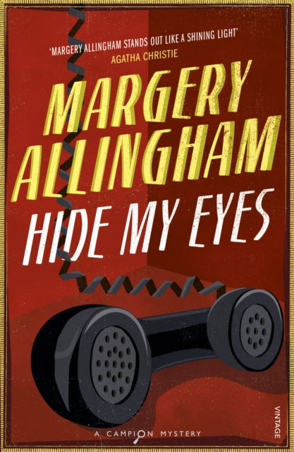 Hide My Eyes by Margery Allingham - Paperback