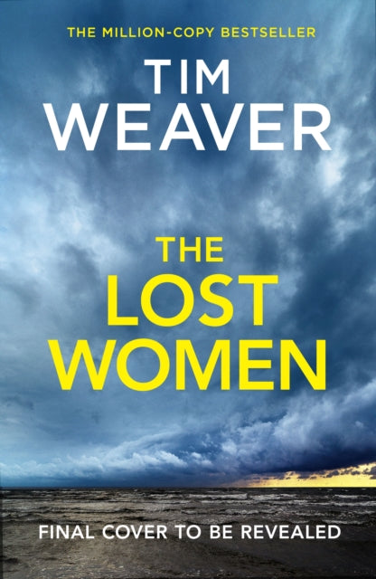 The Lost Women by Tim Weaver - Hardcover