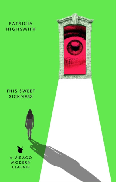 This Sweet Sickness by Patricia Highsmith - Paperback