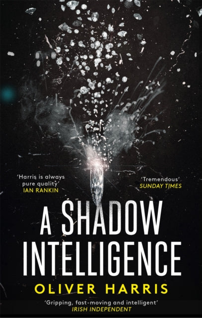 A Shadow Intelligence by Oliver Harris - Paperback