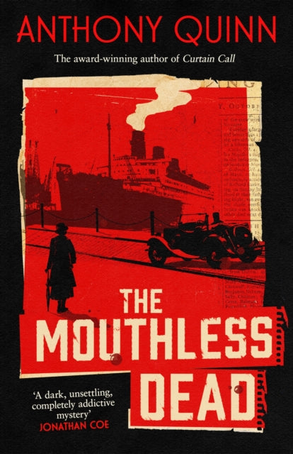 The Mouthless Dead by Anthony Quinn - Hardcover