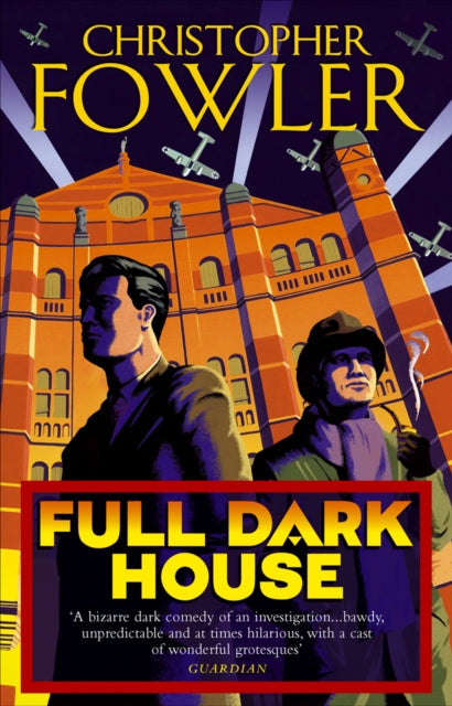 Full Dark House  by Christopher Fowler - Paperback