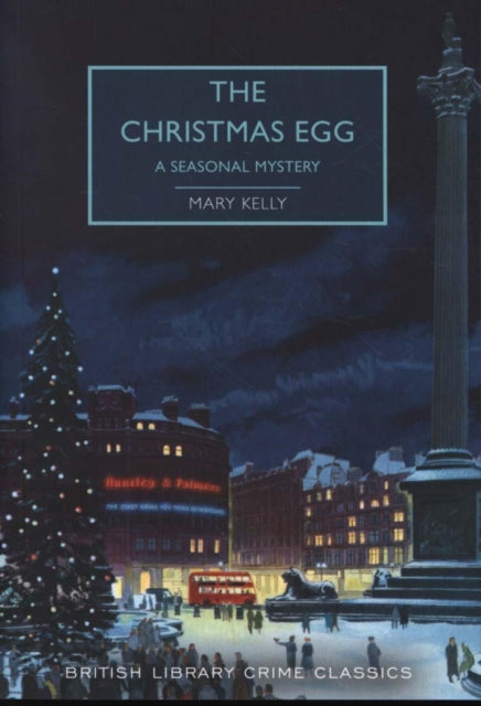 The Christmas Egg by Mary Kelly - Paperback