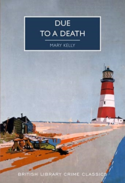 Due to a Death by Mary Kelly - Paperback