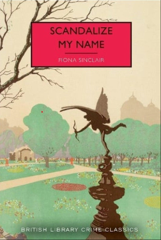 Scandalize My Name by Fiona Sinclair - Paperback