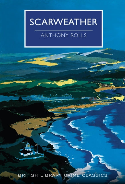 Scarweather by Anthony Rolls - Paperback