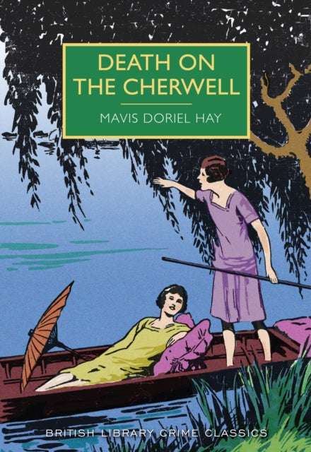 Death on the Cherwell by Mavis Doriel Hay - Paperback