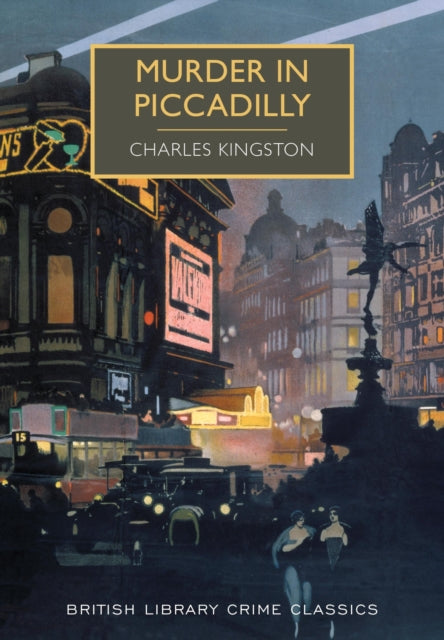 Murder in Piccadilly by Charles Kingston - Paperback