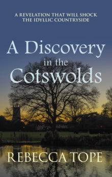 A Discovery in the Cotswolds