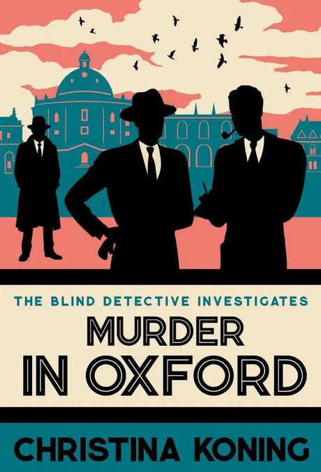 Murder in Oxford by Christina Koning - Hardcover