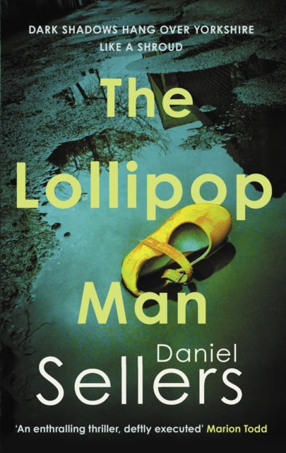 The Lollipop Man by Daniel Sellers - Hardcover