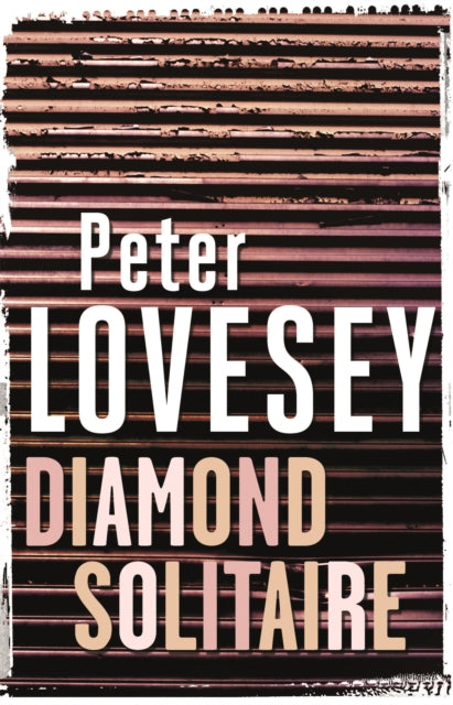 Diamond Solitaire  by Peter Lovesey - Paperback