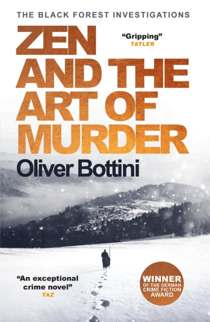 Zen and the Art of Murder  by Oliver Bottini - Paperback