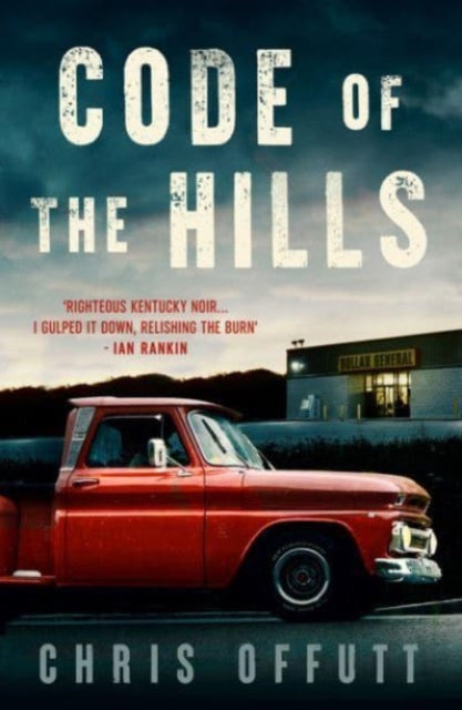 Code of the Hills by Chris Offutt - Paperback