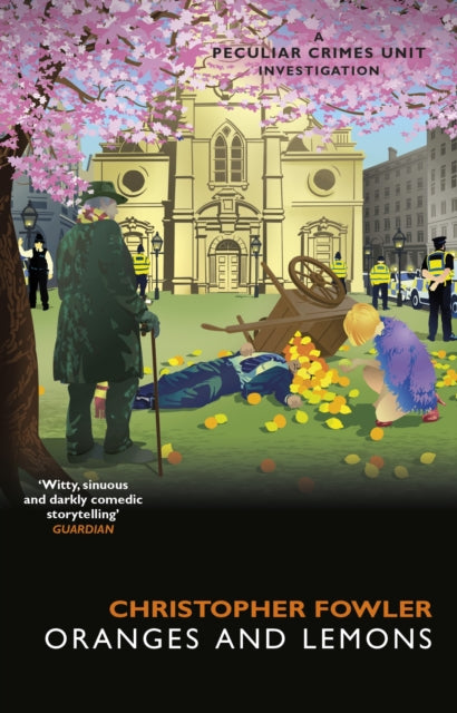 Oranges and Lemons  by Christopher Fowler - Paperback