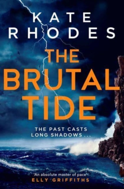 The Brutal Tide by Kate Rhodes - Paperback