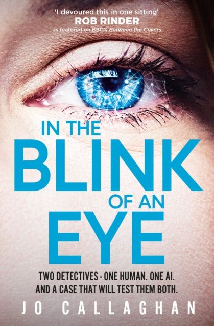 In The Blink of An Eye by Jo Callaghan - Paperback