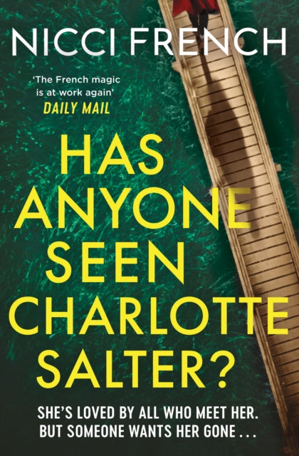 Has Anyone Seen Charlotte Salter?  by Nicci French - Paperback