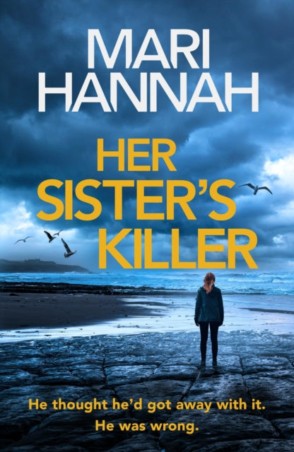 Her Sister's Killer by Mari Hannah - Paperback