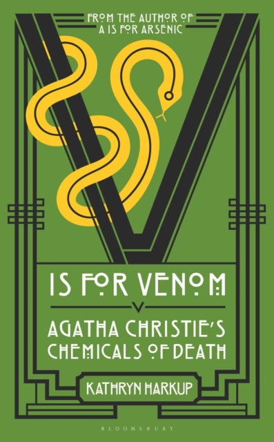 V is for Venom by Kathryn Harkup - Hardcover