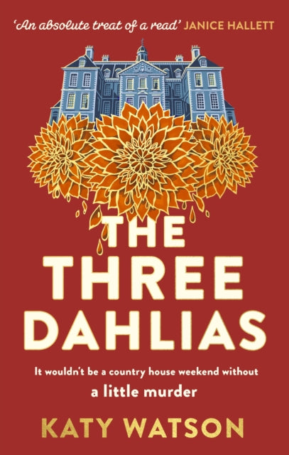 The Three Dahlias by Katy Watson - Paperback