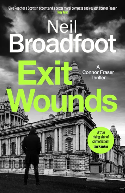 Exit Wounds by Neil Broadfoot - Hardcover