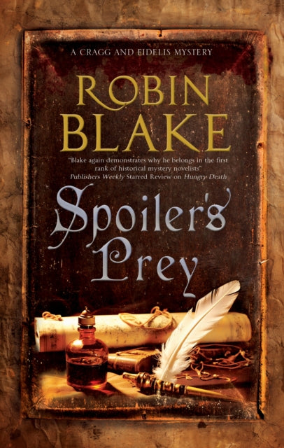 Spoiler's Prey by Robin Blake - Hardcover