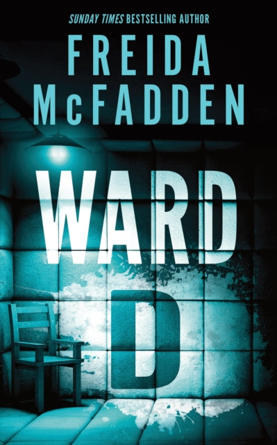 Ward D by Freida McFadden - Paperback