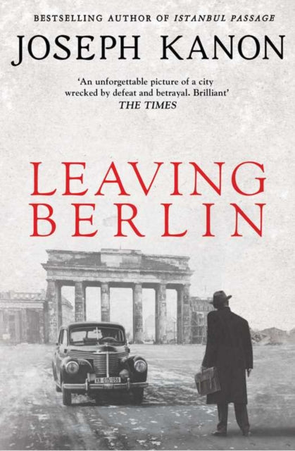 Leaving Berlin by Joseph Kanon - Paperback