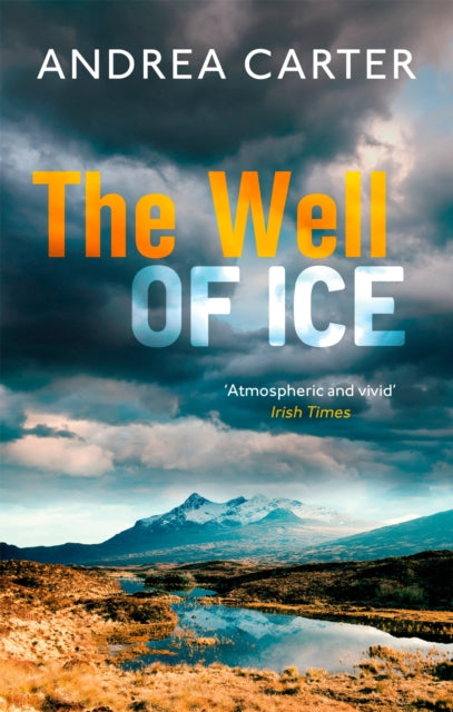 The Well of Ice by Andrea Carter - Paperback