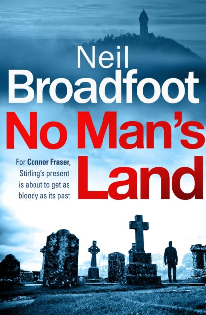 No Man's Land by Neil Broadfoot - Paperback