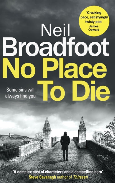 No Place to Die by Neil Broadfoot - Paperback