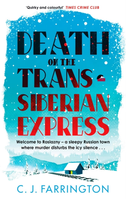 Death on the Trans-Siberian Express by C. J. Farrington - Paperback