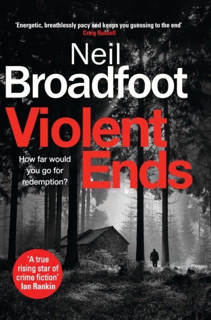 Violent Ends by Neil Broadfoot - Paperback