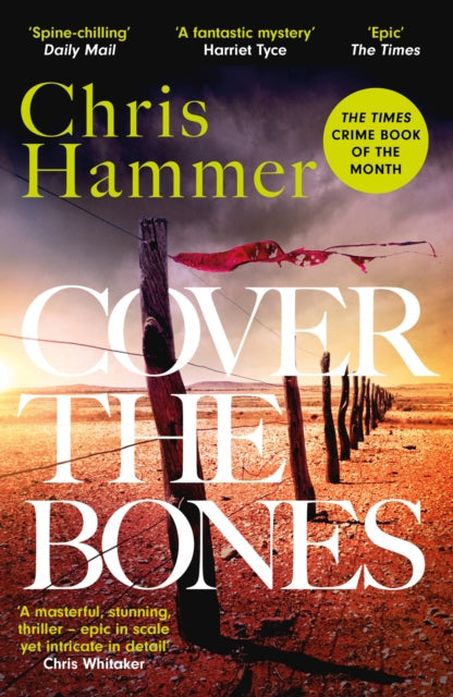 Cover the Bones by Chris Hammer - Paperback