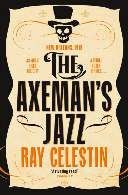 The Axeman's Jazz by Ray Celestin - Paperback