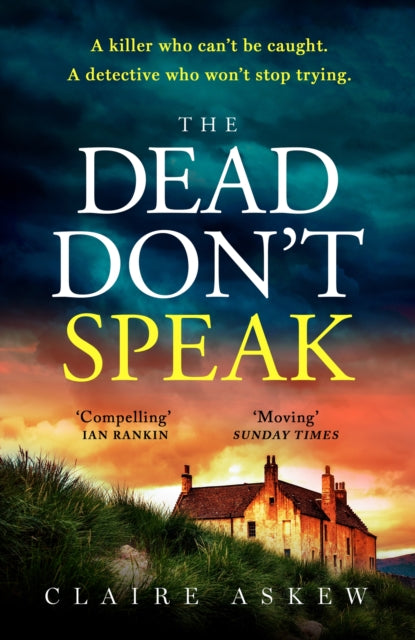 The Dead Don’t Speak by Claire Askew - Paperback