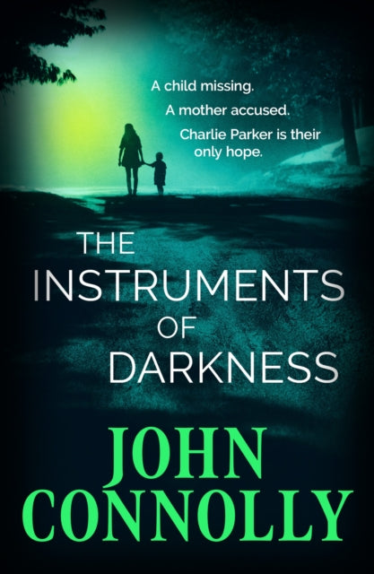 The Instruments of Darkness by John Connolly - Paperback