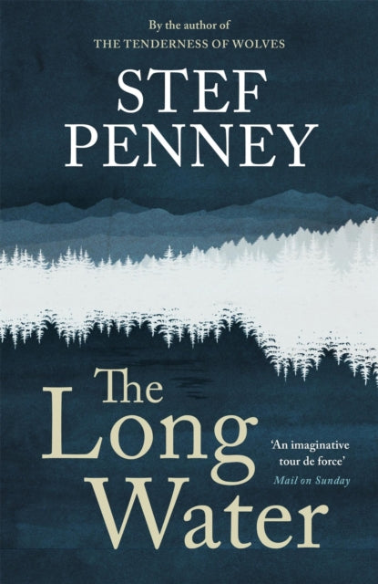 The Long Water by Stef Penney - Hardcover