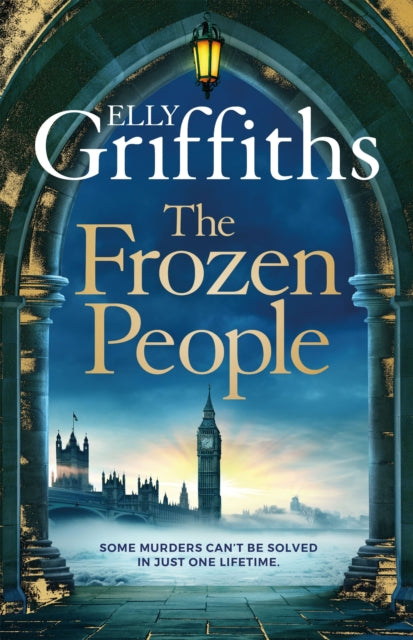 The Frozen People by Elly Griffiths - Hardcover