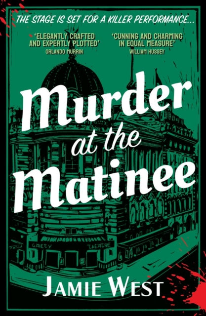 Murder at the Matinee by Jamie West - Paperback